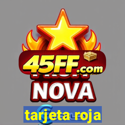 tarjeta roja